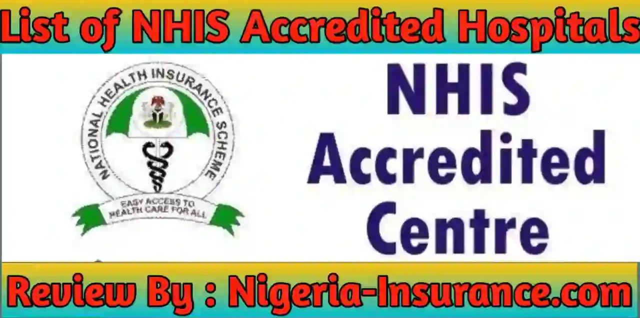 List of NHIS accredited hospitals